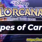 Types of Cards Lorcana TCG